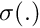 $ \sigma(.) $